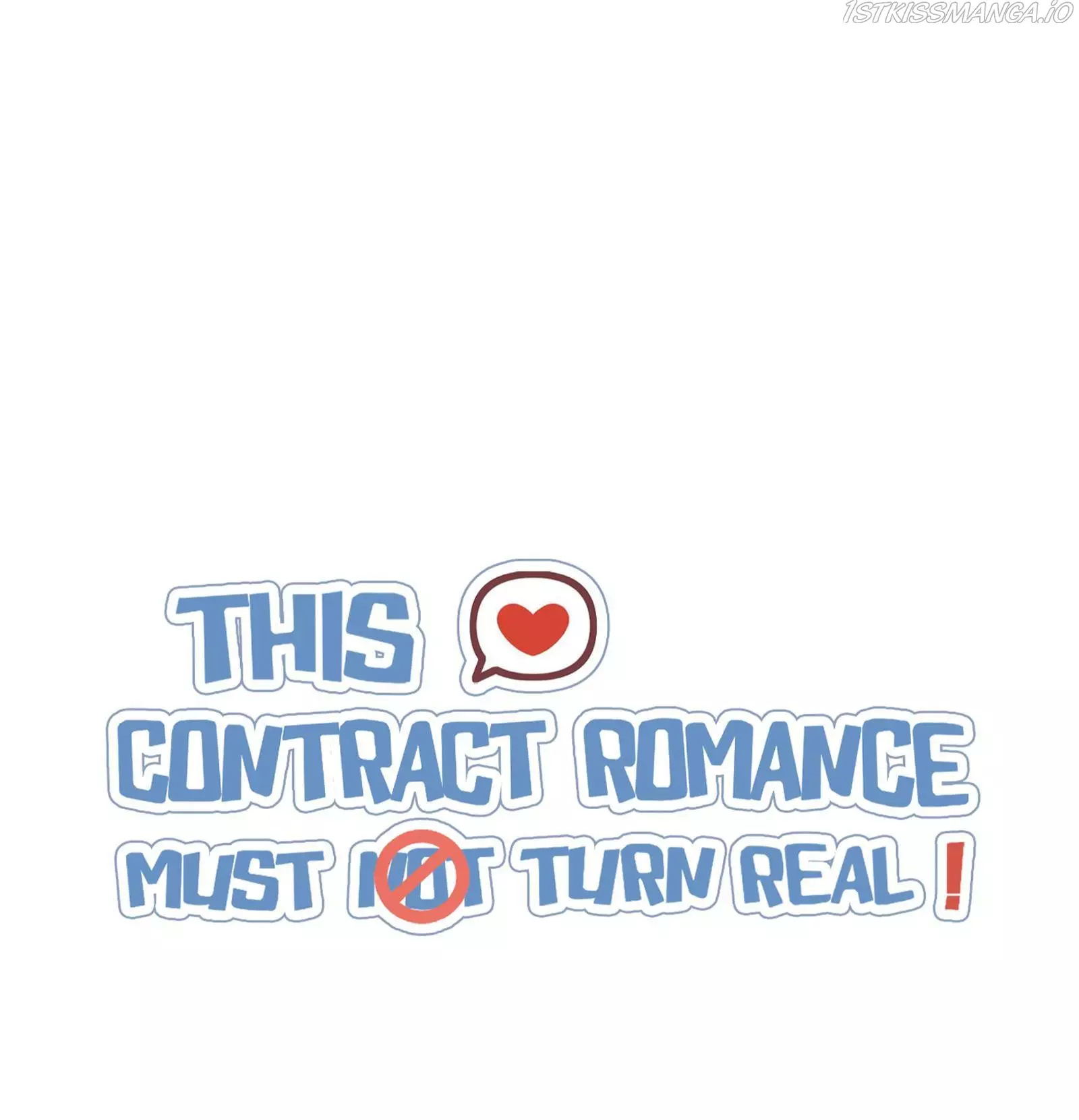 This Contract Romance Must Not Turn Real! - 36 page 1