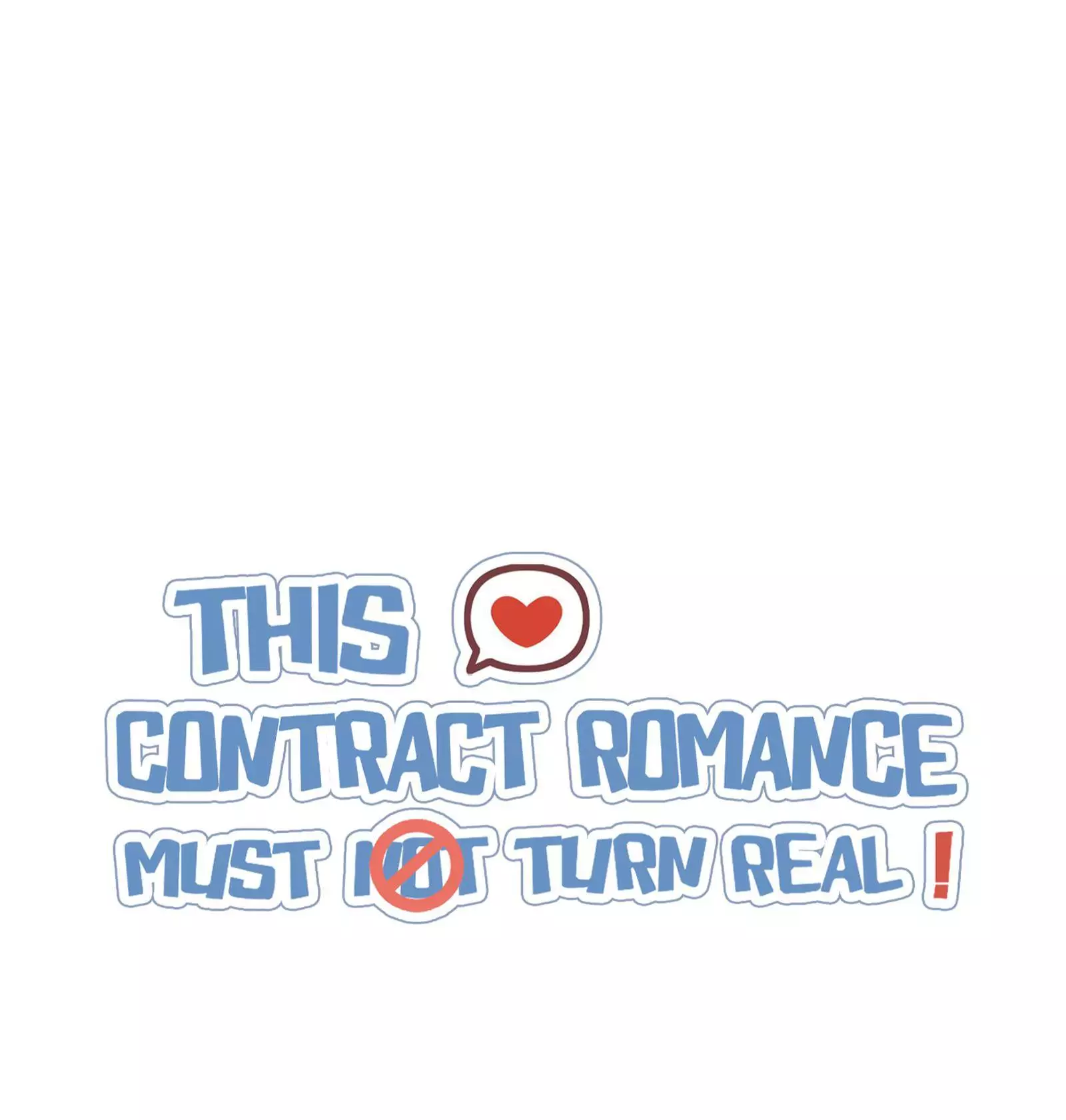 This Contract Romance Must Not Turn Real! - 39 page 1