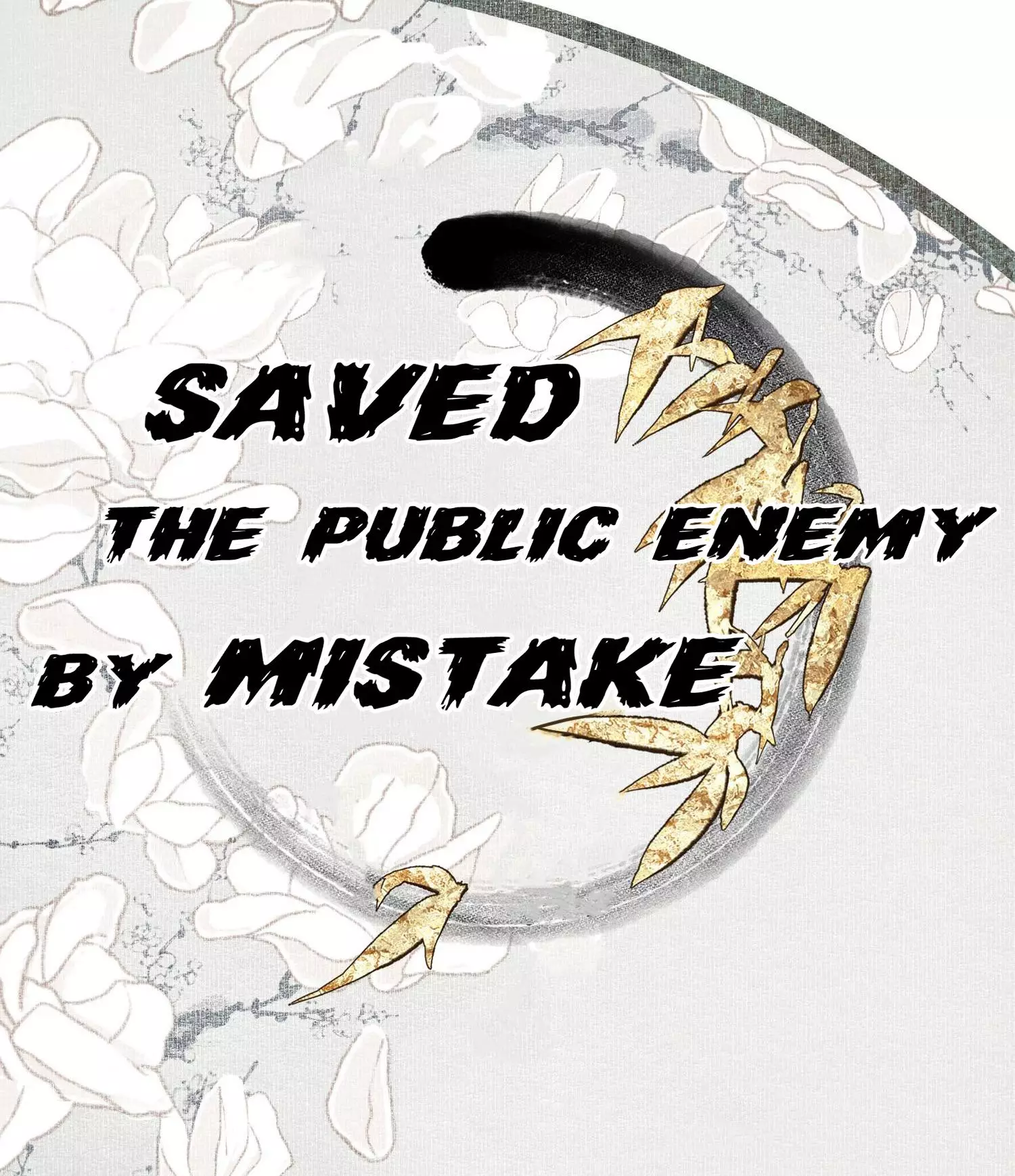 Saved The Public Enemy By Mistake - 61 page 1-130a6df5