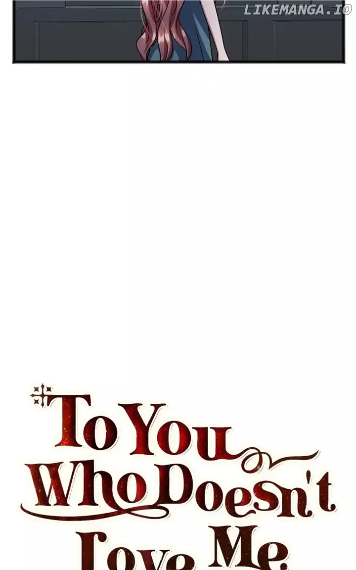 To You Who Never Loved Me - 66 page 9-e4d22c5f