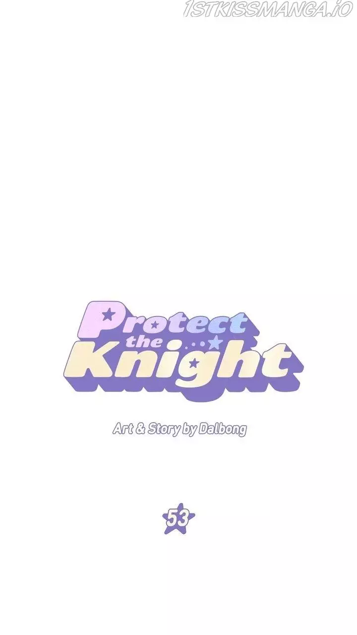 Protect Me, Knight - 53 page 1-b5c80aea