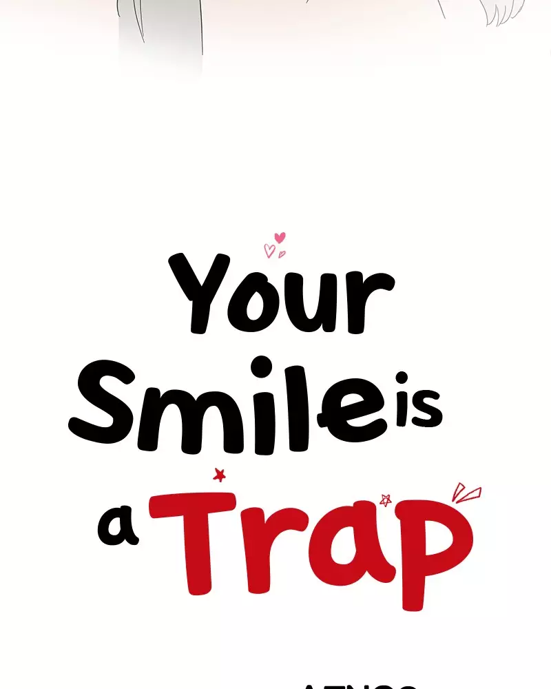 Your Smile Is A Trap - 30 page 3