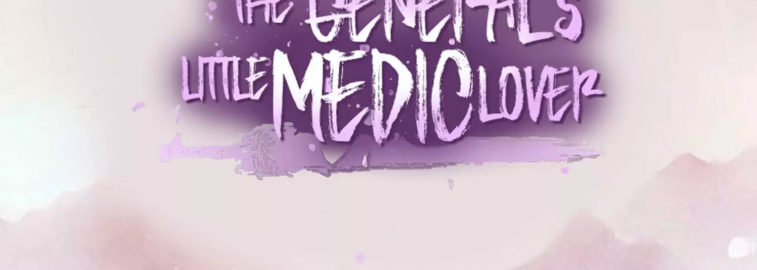 The General's Little Medic Lover - 25 page 2-c5257799