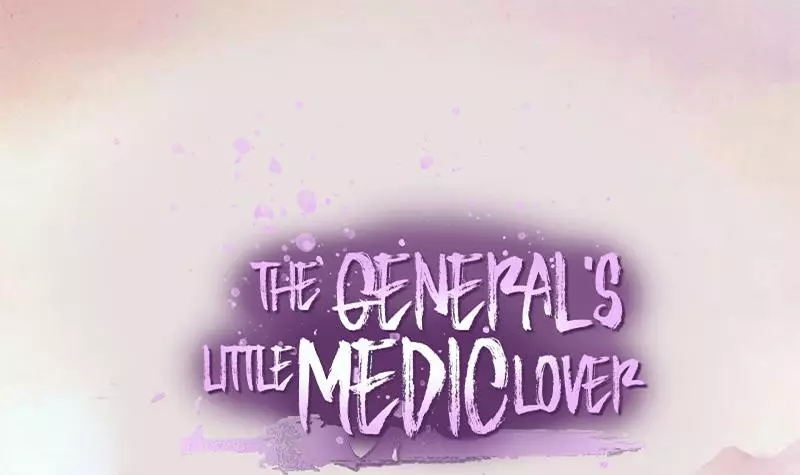 The General's Little Medic Lover - 37 page 1-315e77c5