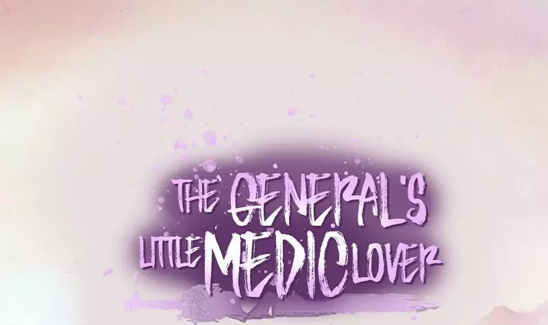 The General's Little Medic Lover - 40 page 1-2bf7522a