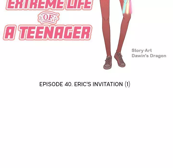 Extreme Life Of A Teenager - 40 page 46-7cdeaf47