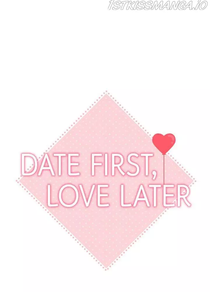 Date First, Love Later - 14 page 319512315-1638971626