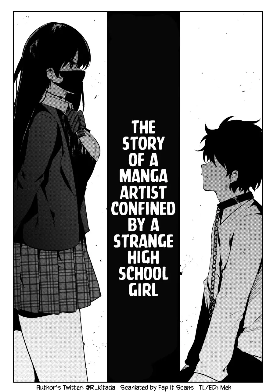 The Story Of A Manga Artist Confined By A Strange High School Girl - 1 page 5