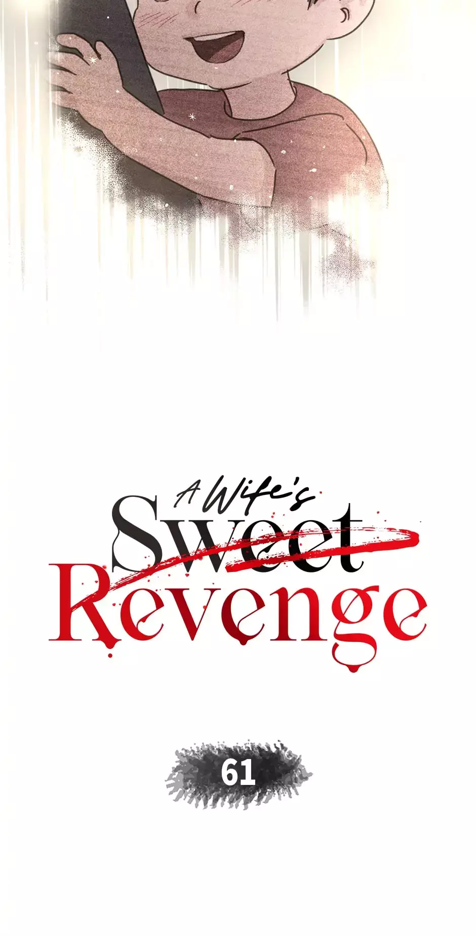 A Wife’S Sweet Revenge - 61 page 29-478f7362