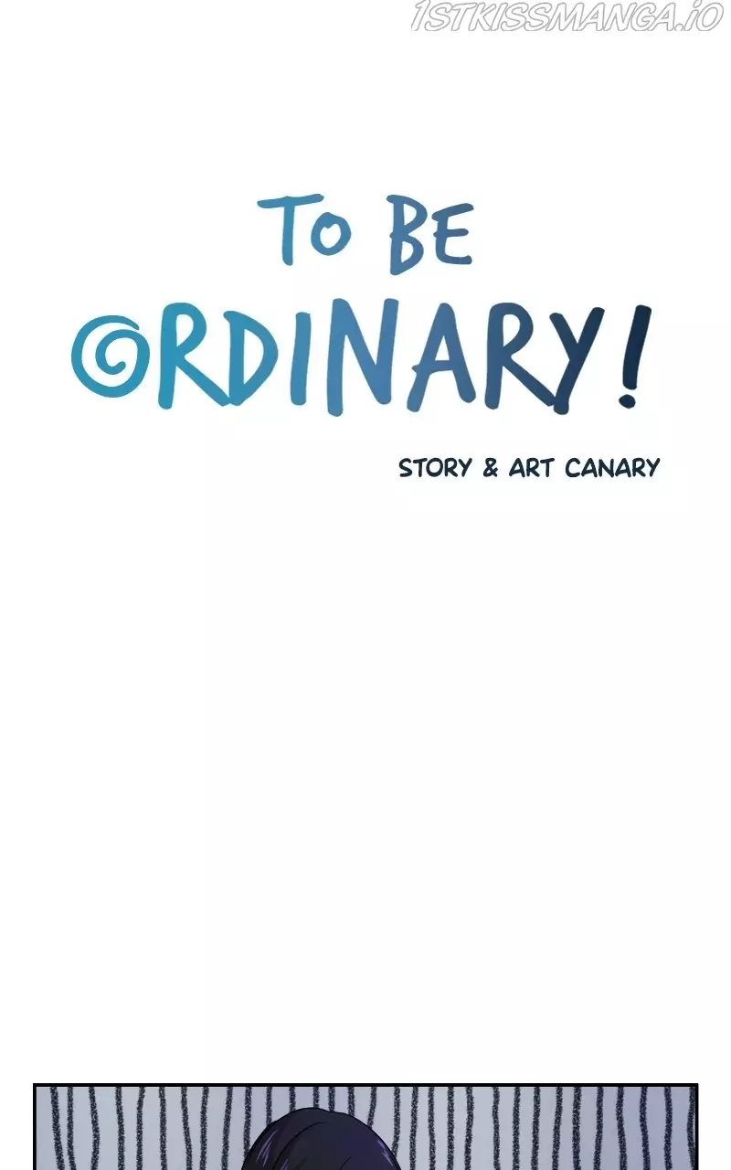 To Be Ordinary! - 58 page 2-140be957