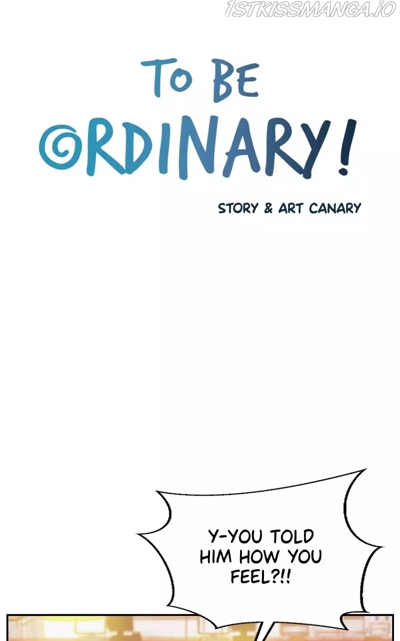 To Be Ordinary! - 62 page 2-49c07cf5