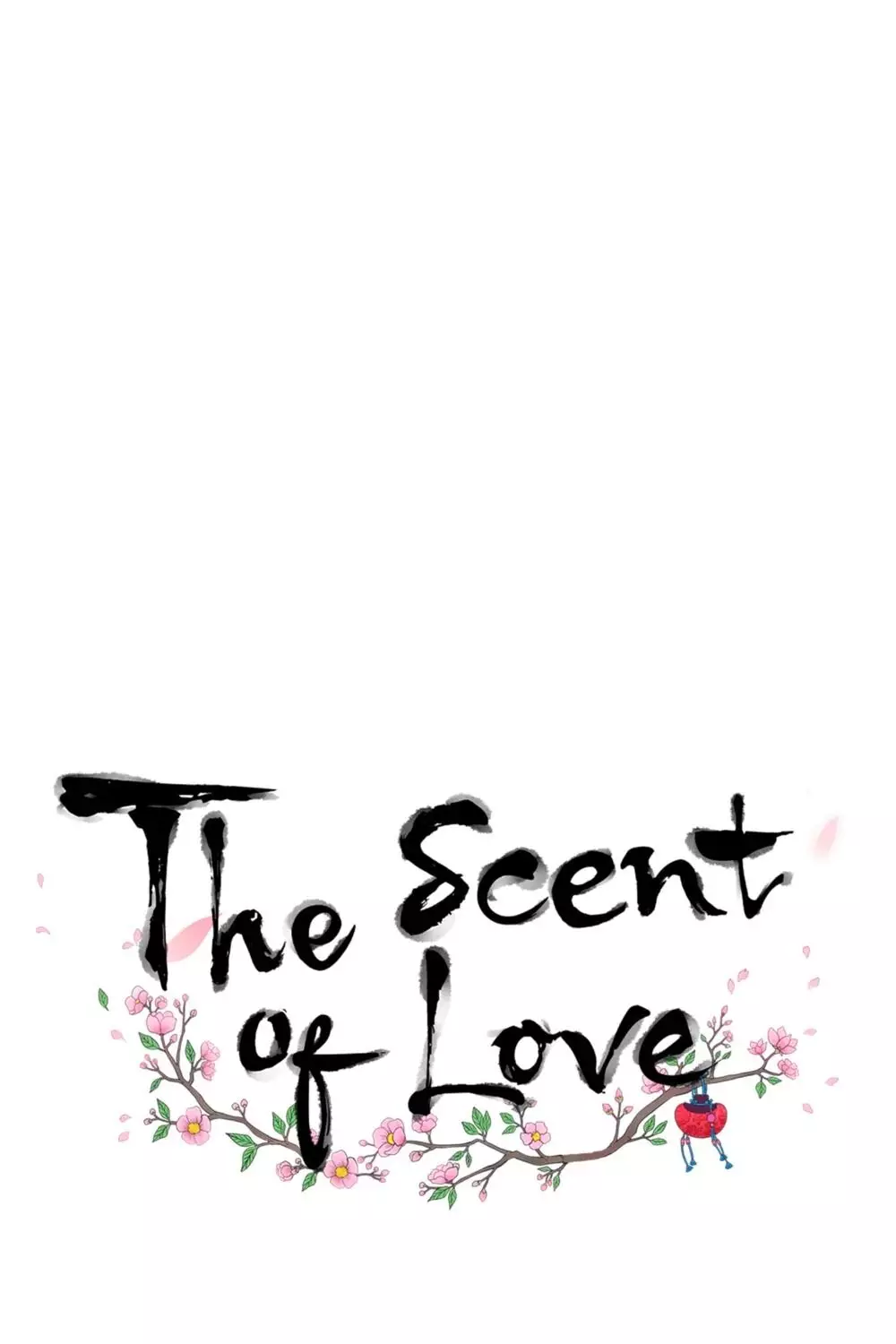 The Scent Of Love - 17 page 1-326d5a6d