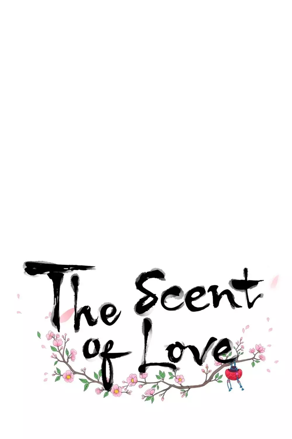 The Scent Of Love - 21 page 1-11b74892