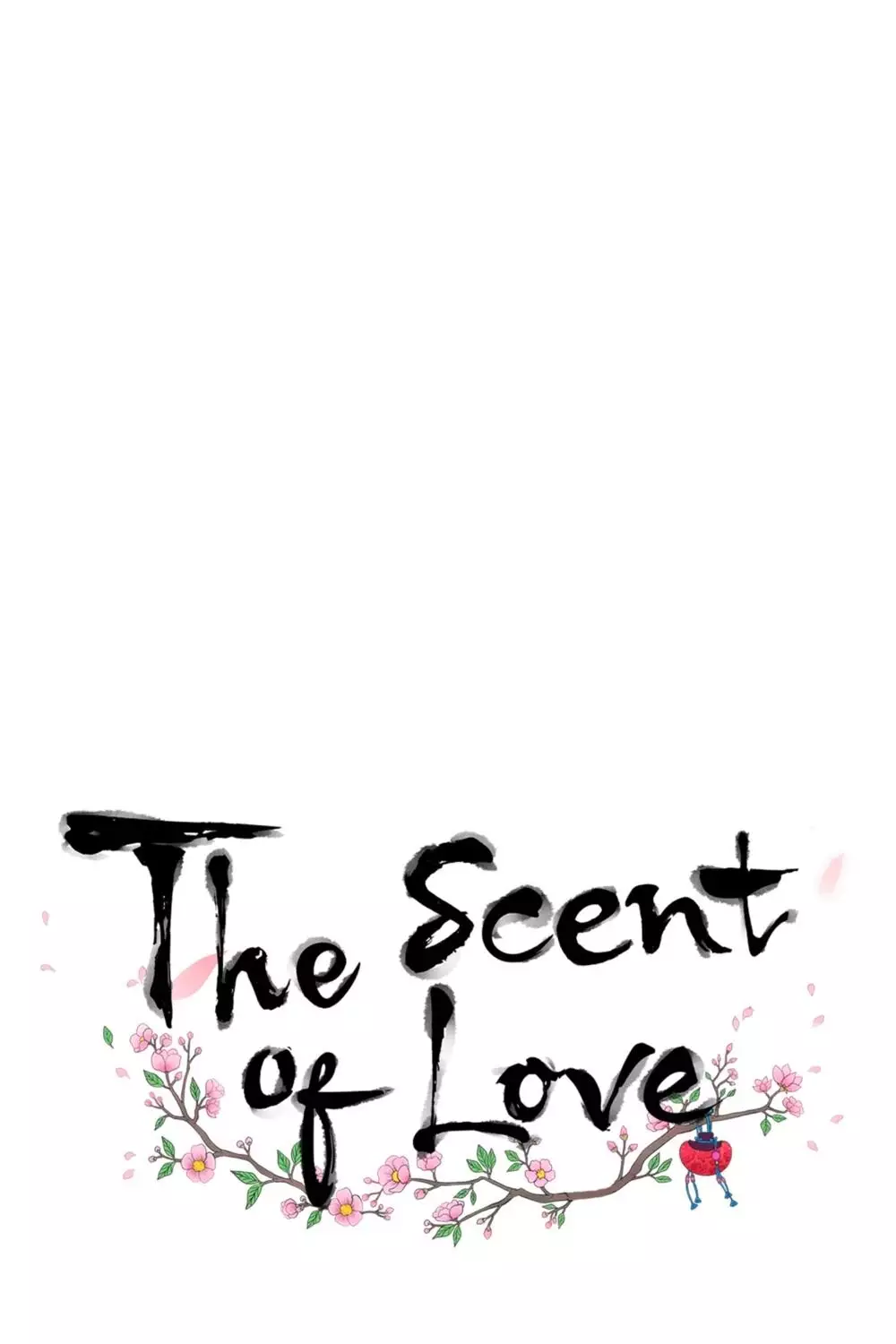 The Scent Of Love - 22 page 1-75de022c