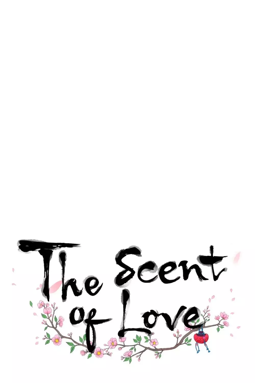 The Scent Of Love - 28 page 1-d84692b8