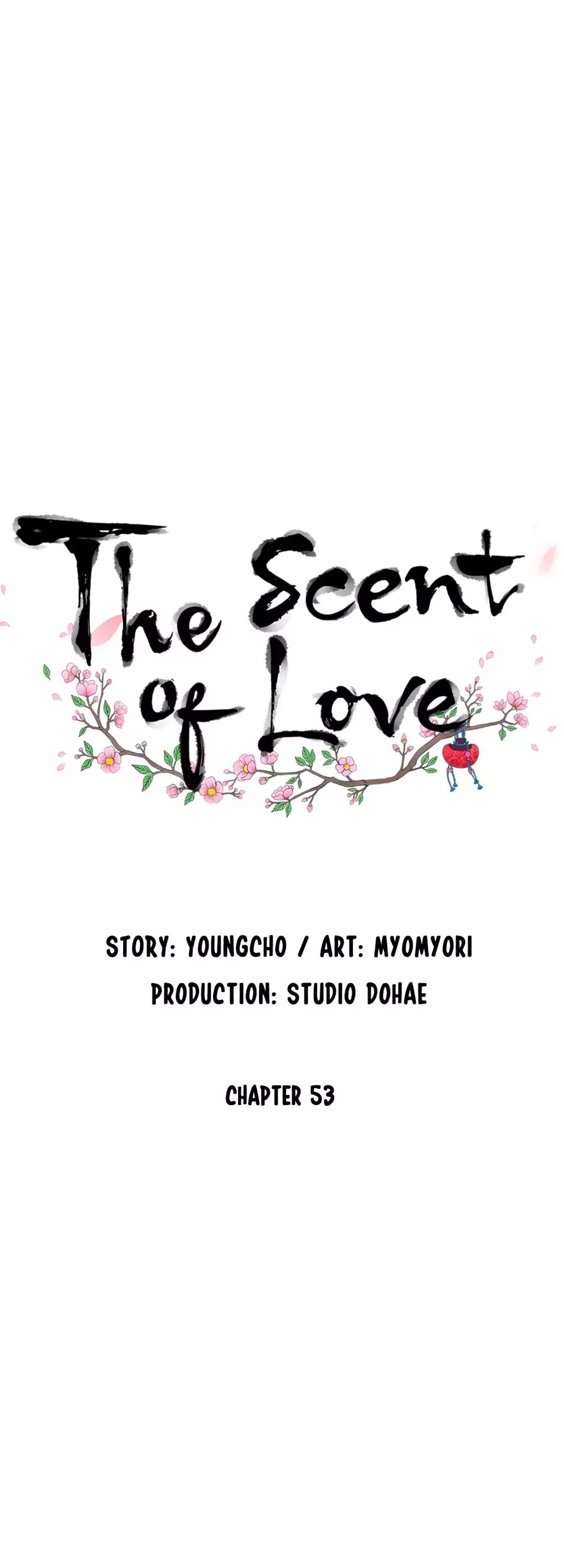 The Scent Of Love - 53 page 1-3d7858c5