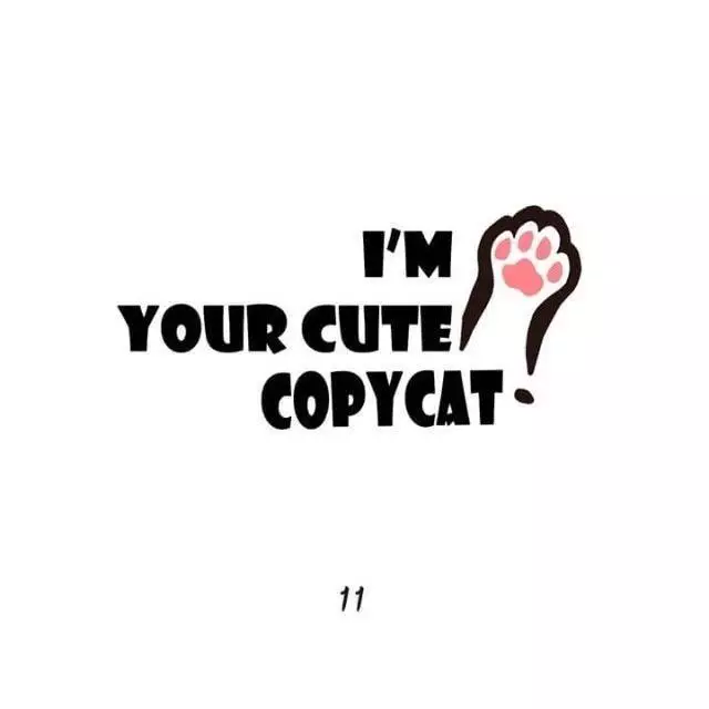 I'm Your Cute Copycat! - 11 page 1-7472b1ed