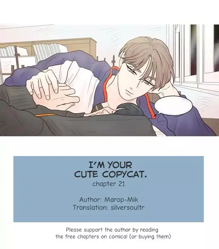 I'm Your Cute Copycat! - 21 page 1-89dd45fd