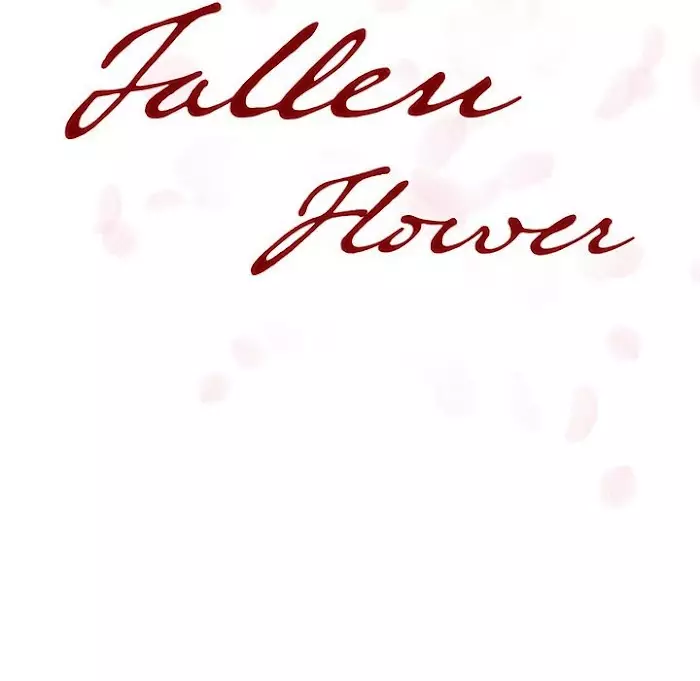 Fallen Flower - 45 page 98-8405b4f8