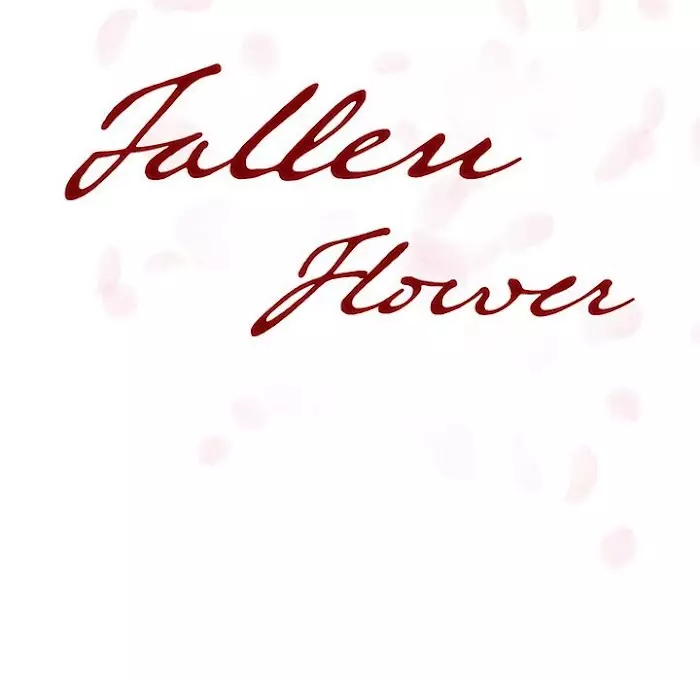 Fallen Flower - 50 page 31-7ea697b4