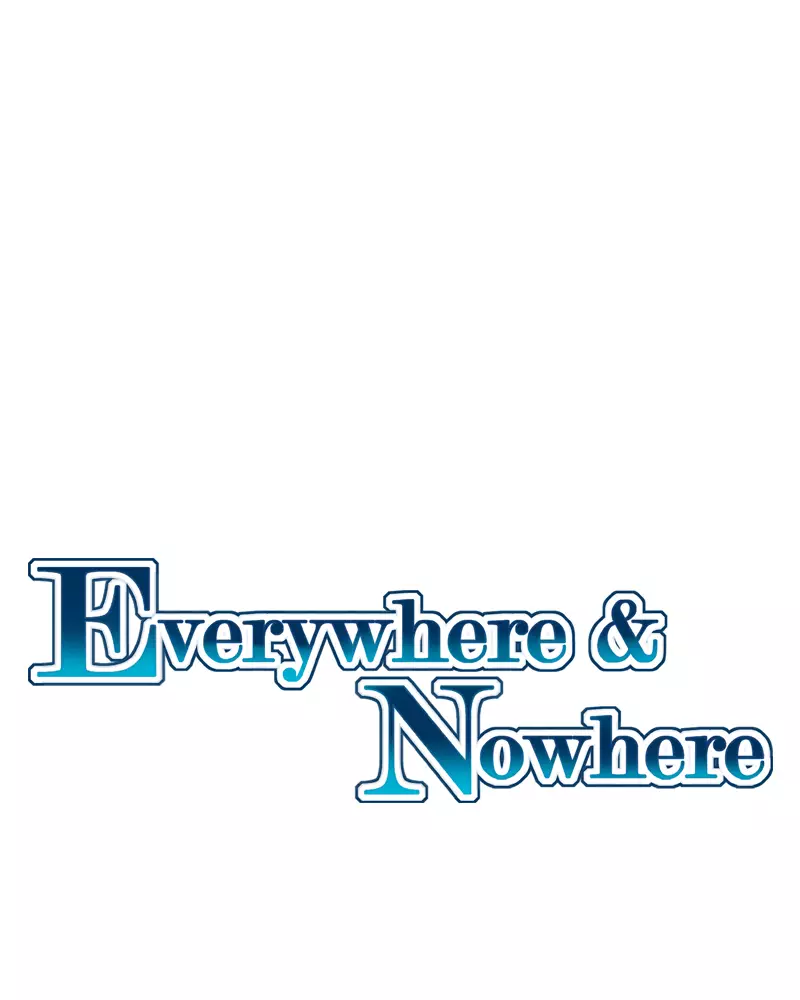 Everywhere & Nowhere - 164 page 1-9d0ad87f