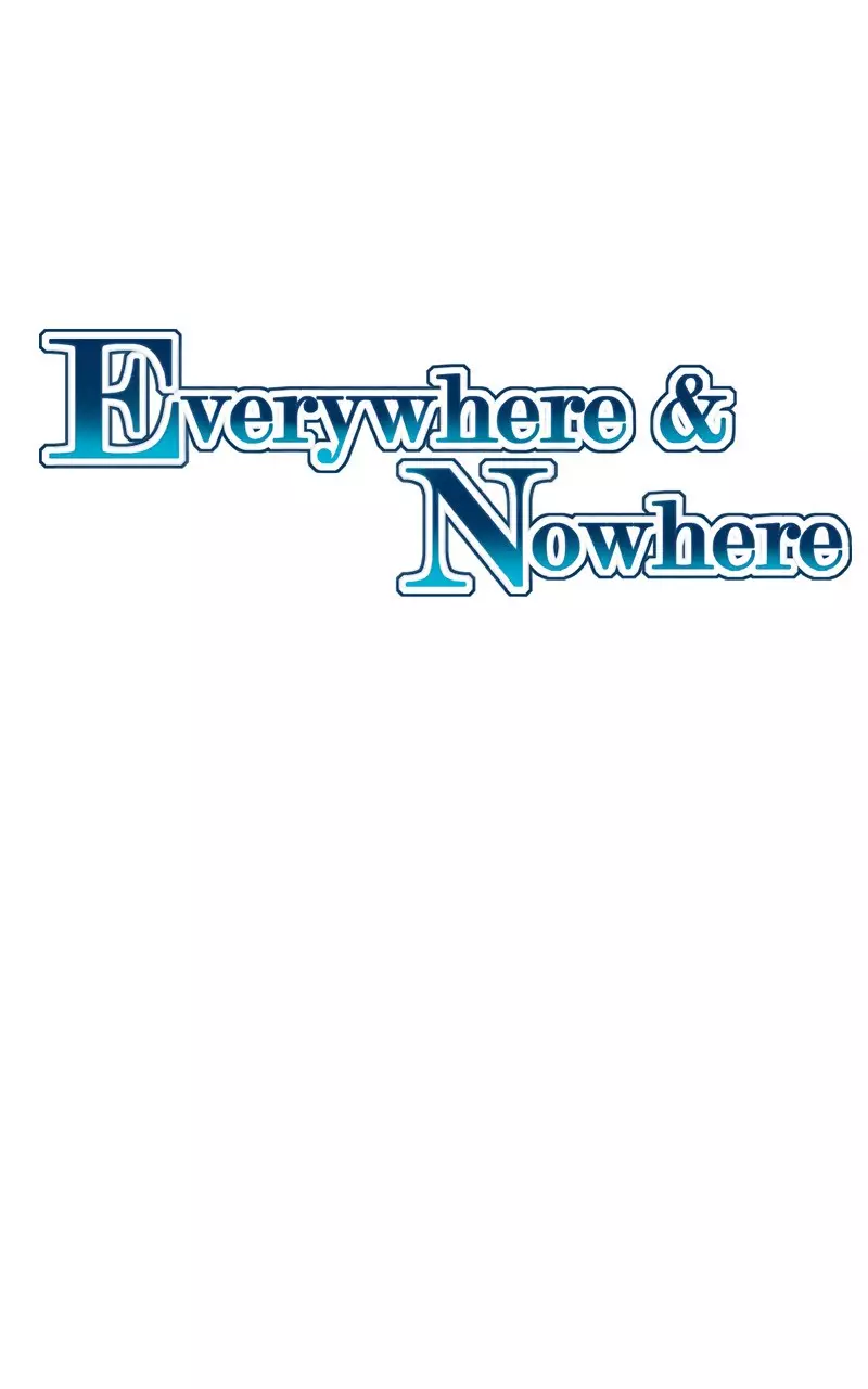 Everywhere & Nowhere - 52 page 1-e2c3251d