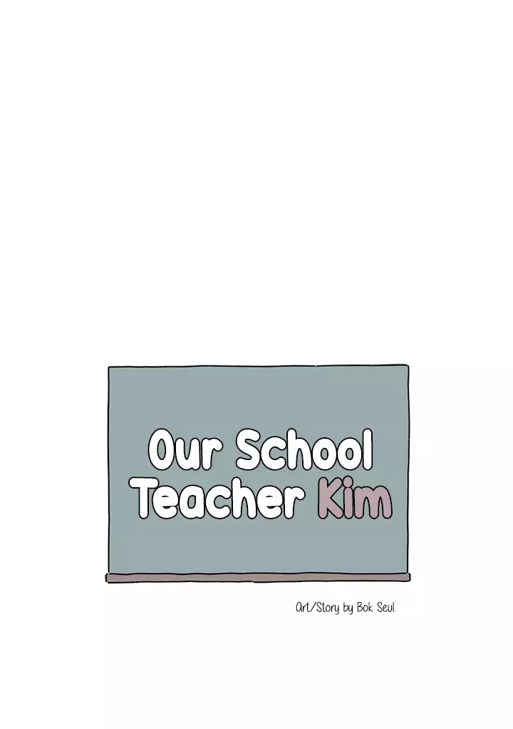 Our School Teacher Kim - 21 page 1-35d25f91
