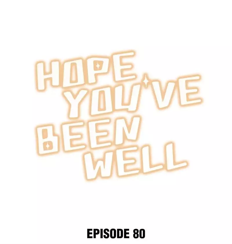 Hope You've Been Well - 80 page 2-b04d43e1