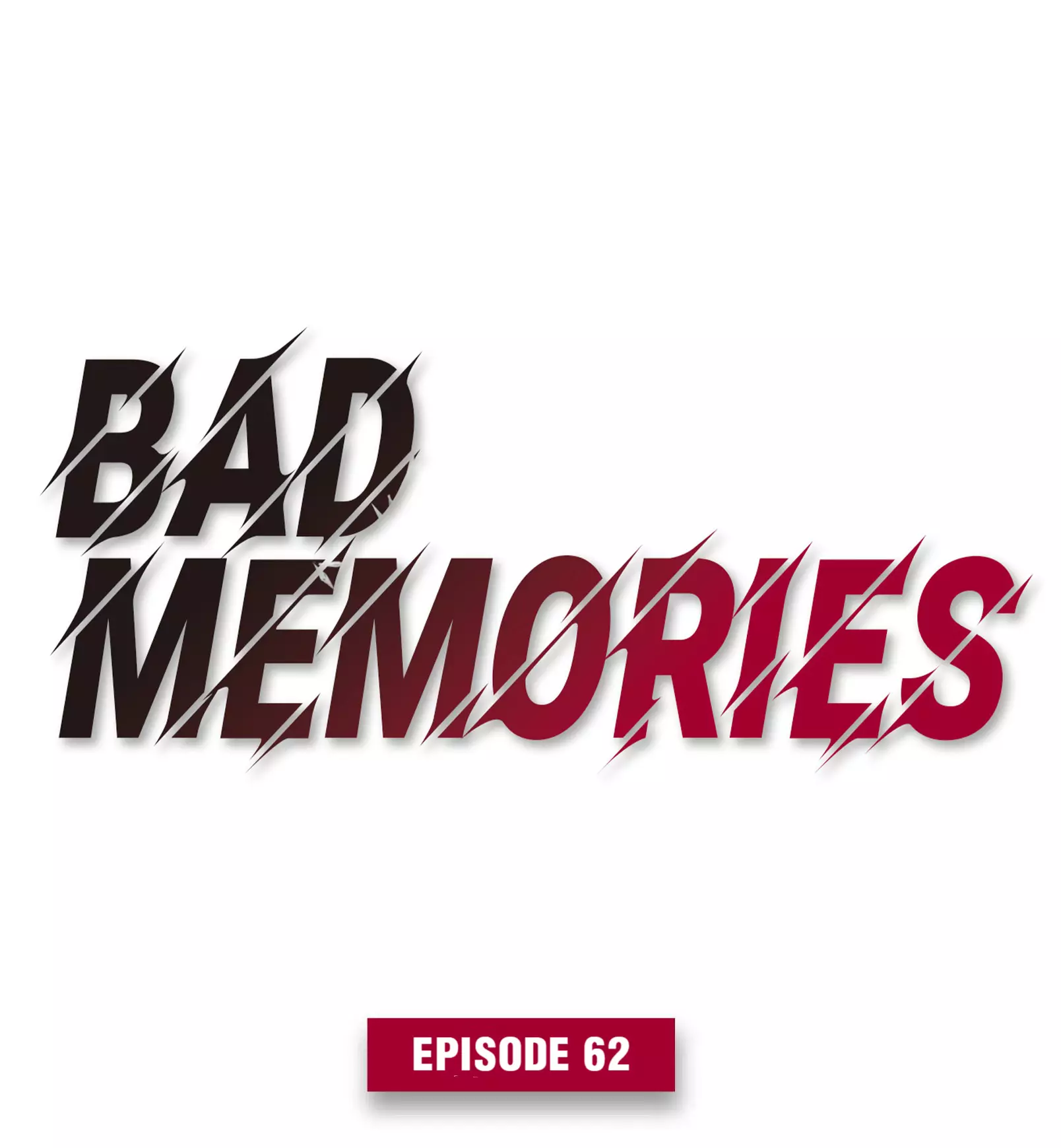 Bad Memories - 62 page 1-6c73b958