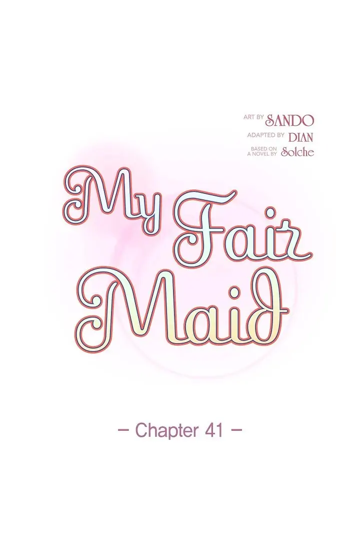 My Fair Maid - 41 page 1-d1bef4a4