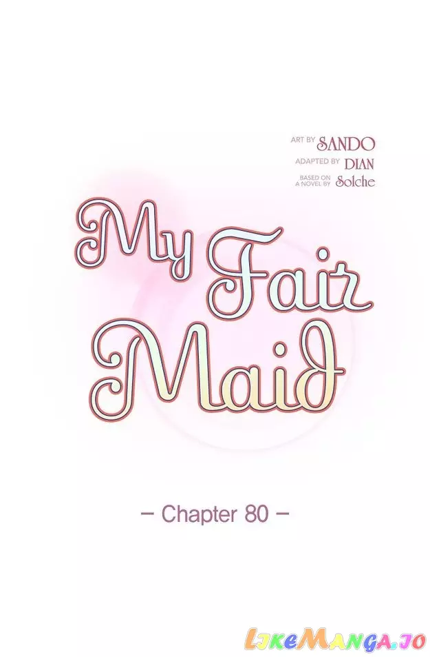 My Fair Maid - 80 page 2-2c9aa561