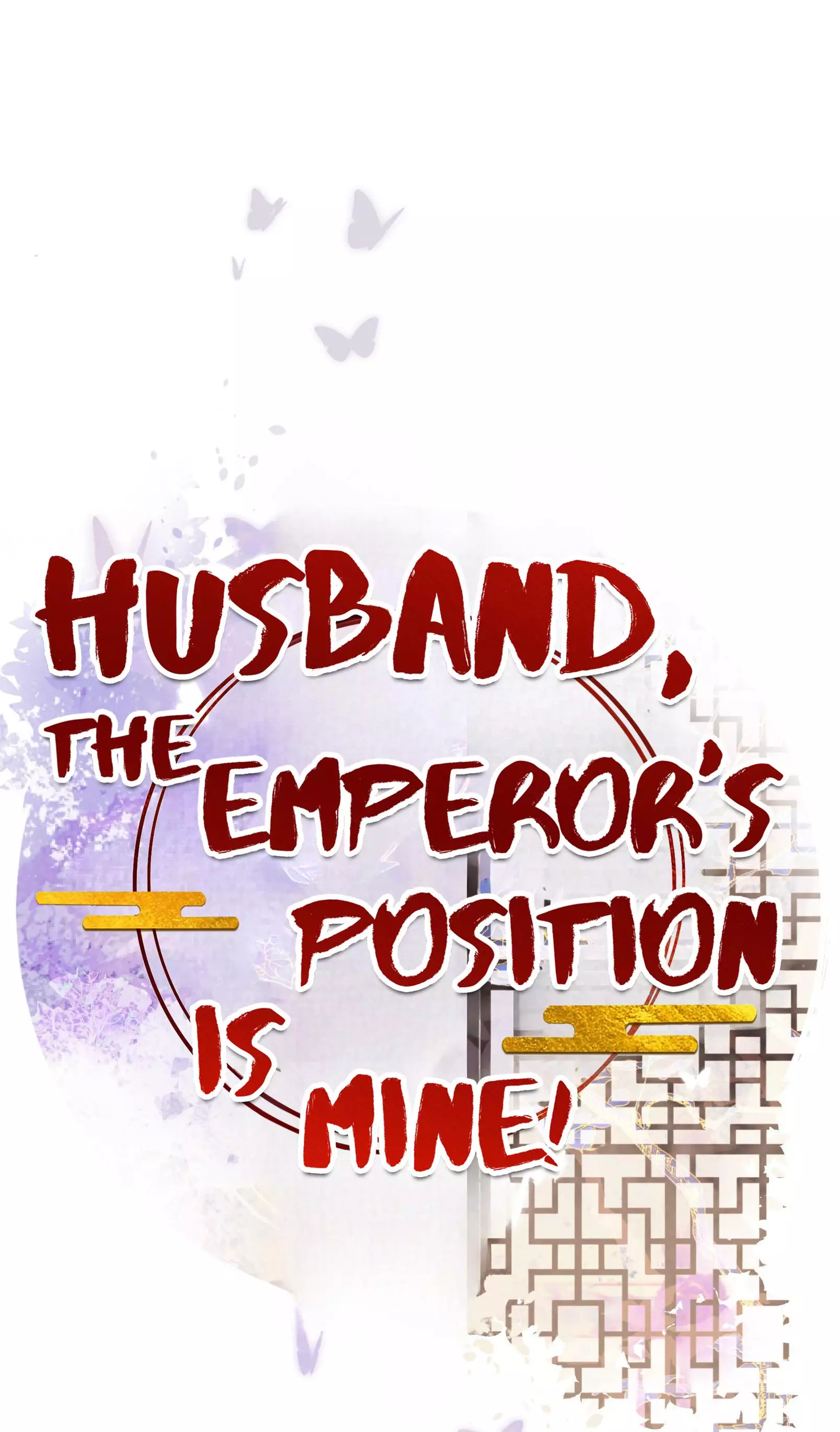 Husband, The Emperor's Position Is Mine! - 43 page 1-1460824f
