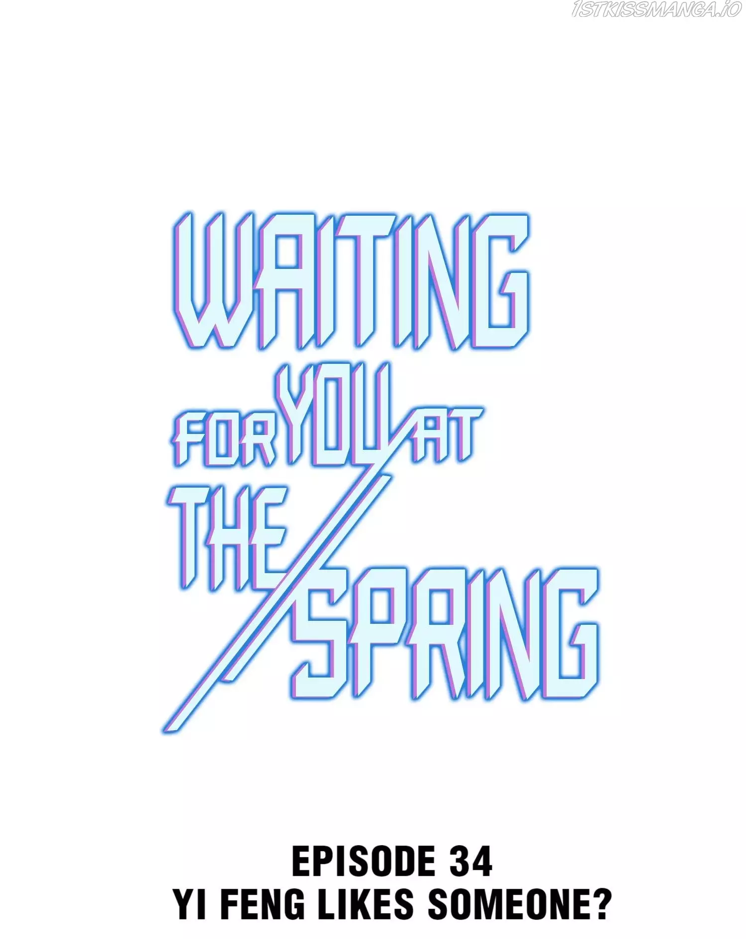 Waiting For You At The Spring - 34 page 1-5abe46c3