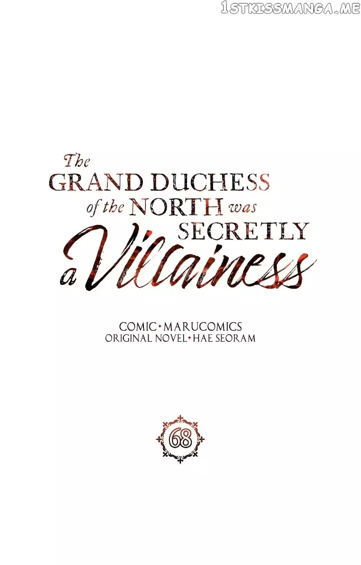 The Grand Duchess Of The North Was Secretly A Villainess - 68 page 1-235a3503