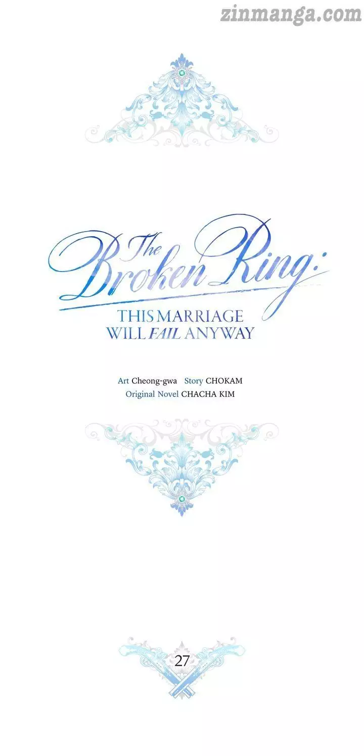 The Broken Ring : This Marriage Will Fail Anyway - 27 page 11-ffac2708