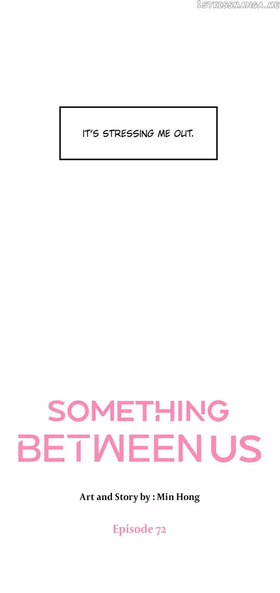 Something Between Us - 72.1 page 12-5f67d6b1