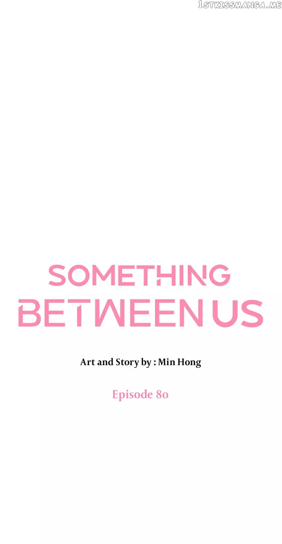Something Between Us - 80 page 31-bf094e4f