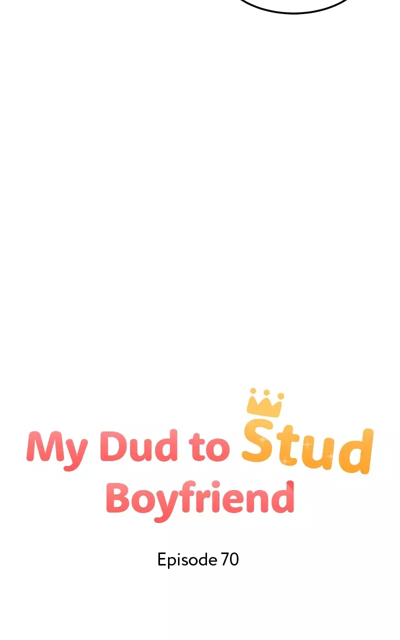 My Dud To Stud Boyfriend - 70 page 40-44d32286