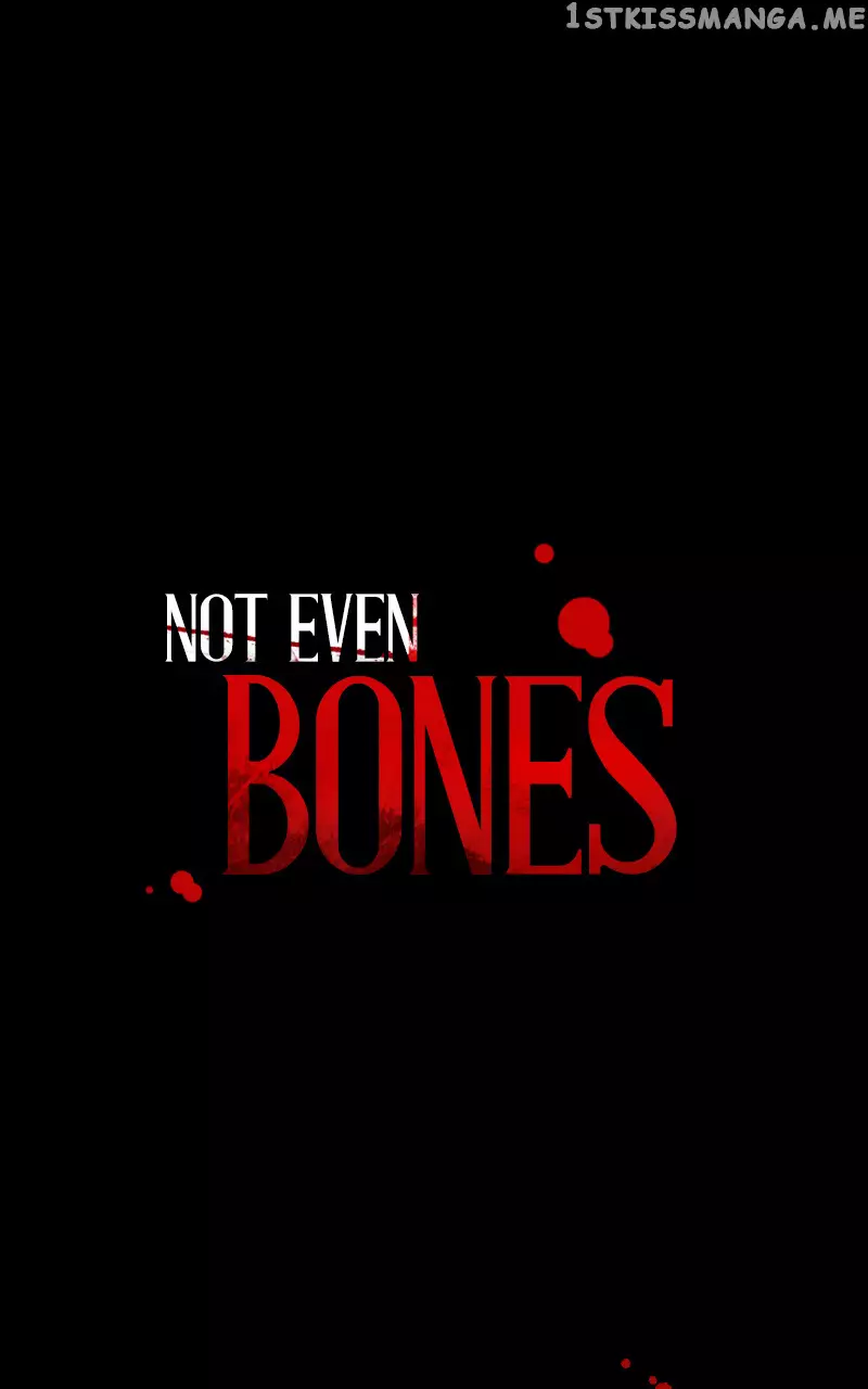Not Even Bones - 144 page 1-78e3a1d8