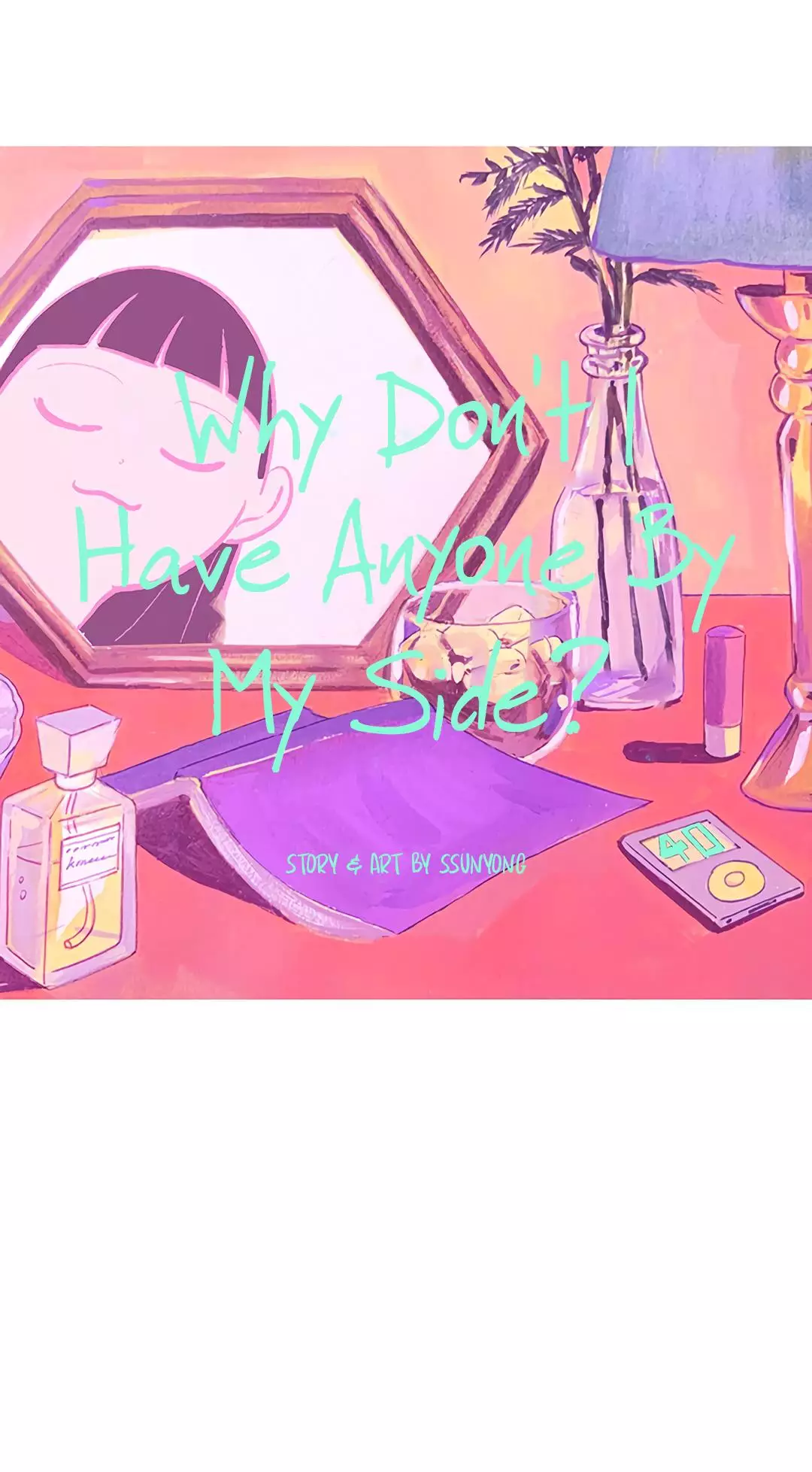 Why Don't I Have Anyone By My Side? - 40 page 19-846968c5