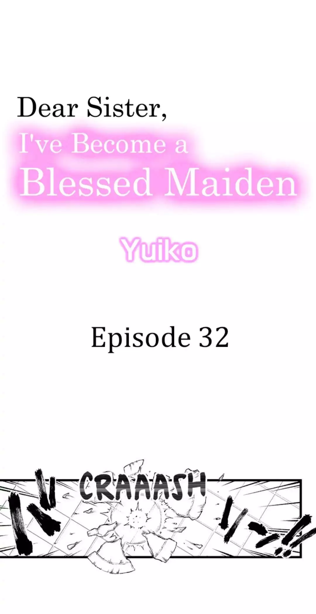 Dear Sister, I've Become A Blessed Maiden - 32 page 1-5ed0e9da