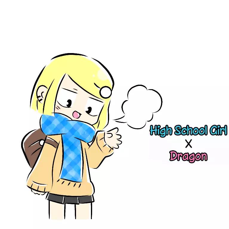 High School Girl X Dragon - 12 page 1-45495e7c