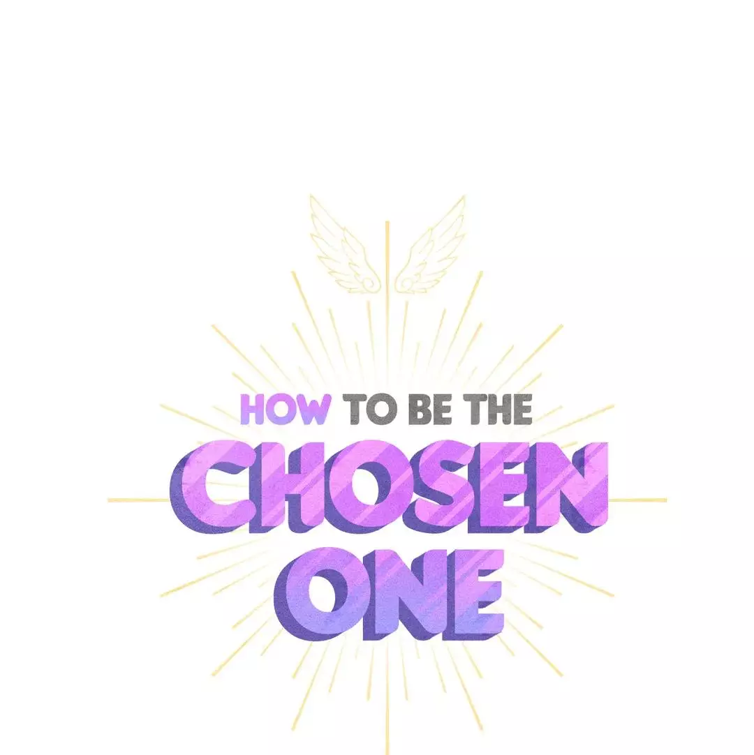 How To Be The Chosen One - 77 page 23-ab857bed