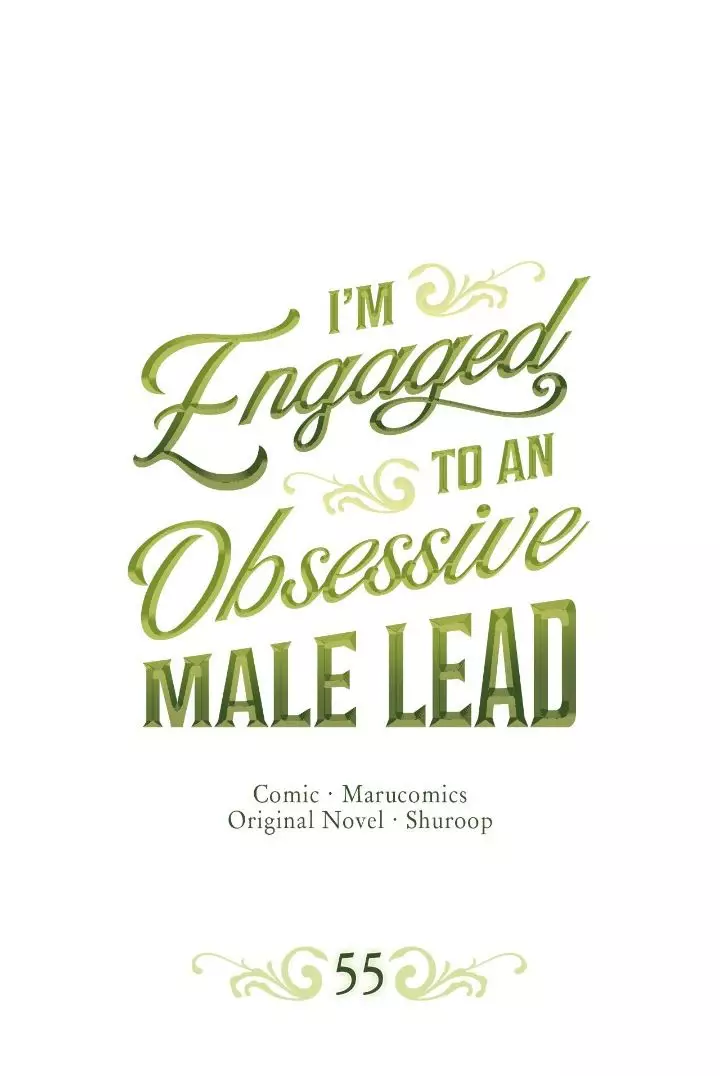 I’M Engaged To An Obsessive Male Lead - 55 page 1-9b9205b3