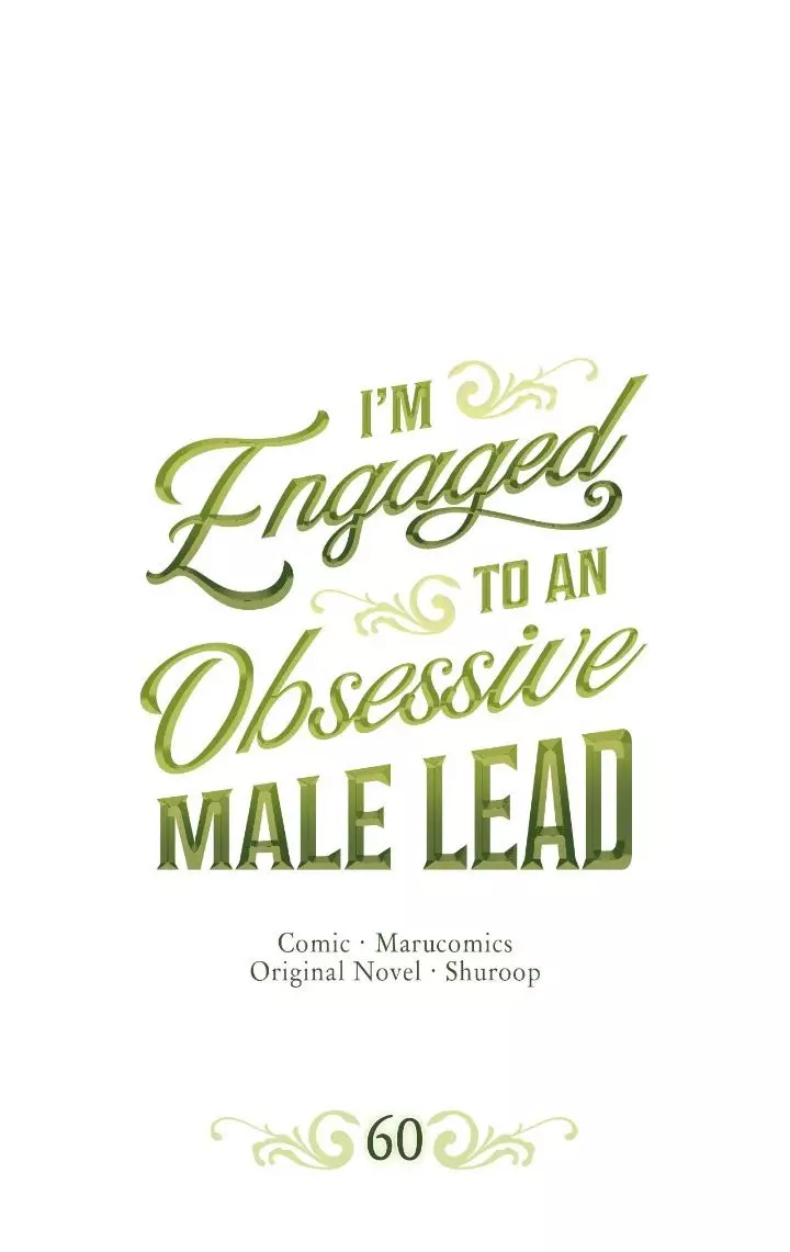 I’M Engaged To An Obsessive Male Lead - 60 page 1-cda030af