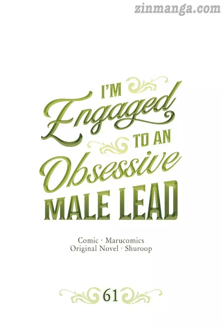 I’M Engaged To An Obsessive Male Lead - 61 page 1-9e2f9ccc