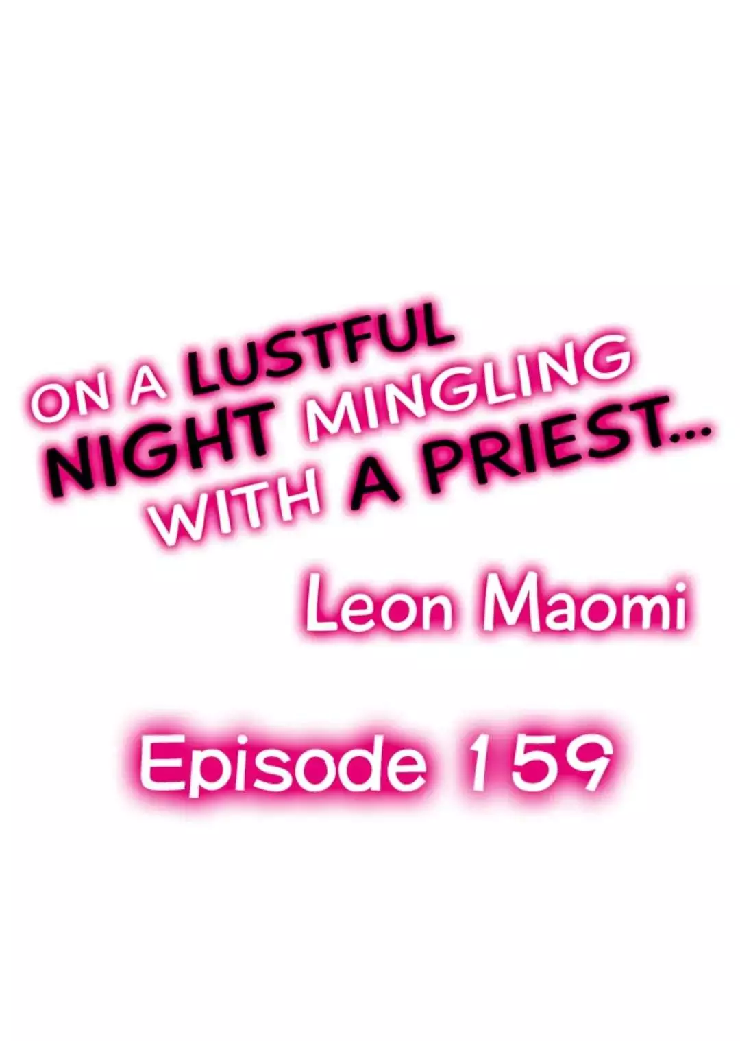 On A Lustful Night Mingling With A Priest - 159 page 1-7f74d6b2
