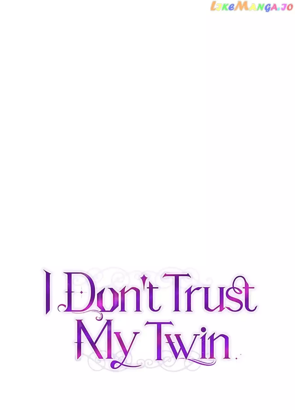 I Don’T Believe In My Twin Sister - 34 page 9-6aecbe2b