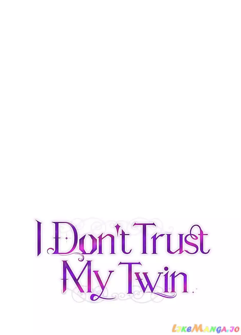 I Don’T Believe In My Twin Sister - 35 page 10-144e7e18