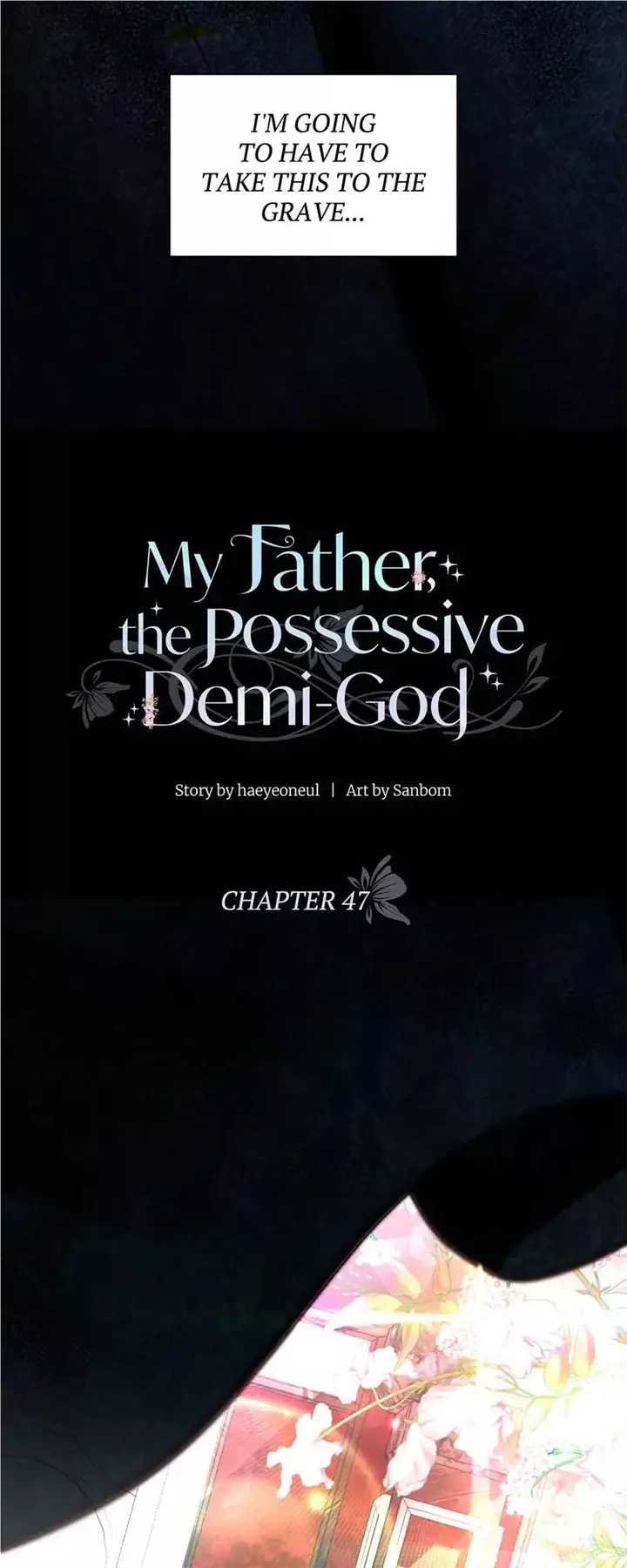 My Father, The Possessive Demi-God - 47 page 19-2ad2eb33